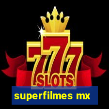 superfilmes mx